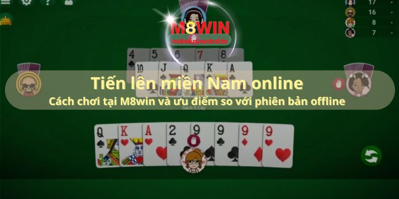 Tiến lên miền Nam online